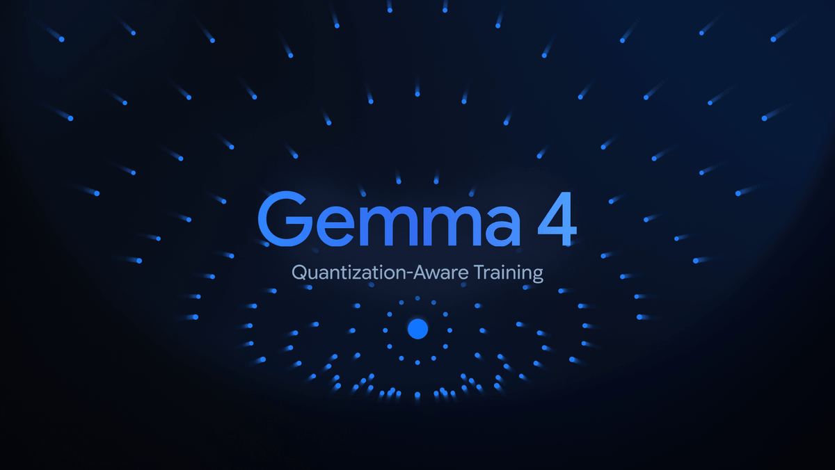 Google DeepMind's Gemma 4 QAT Slashes Memory 72% for Local Deployment