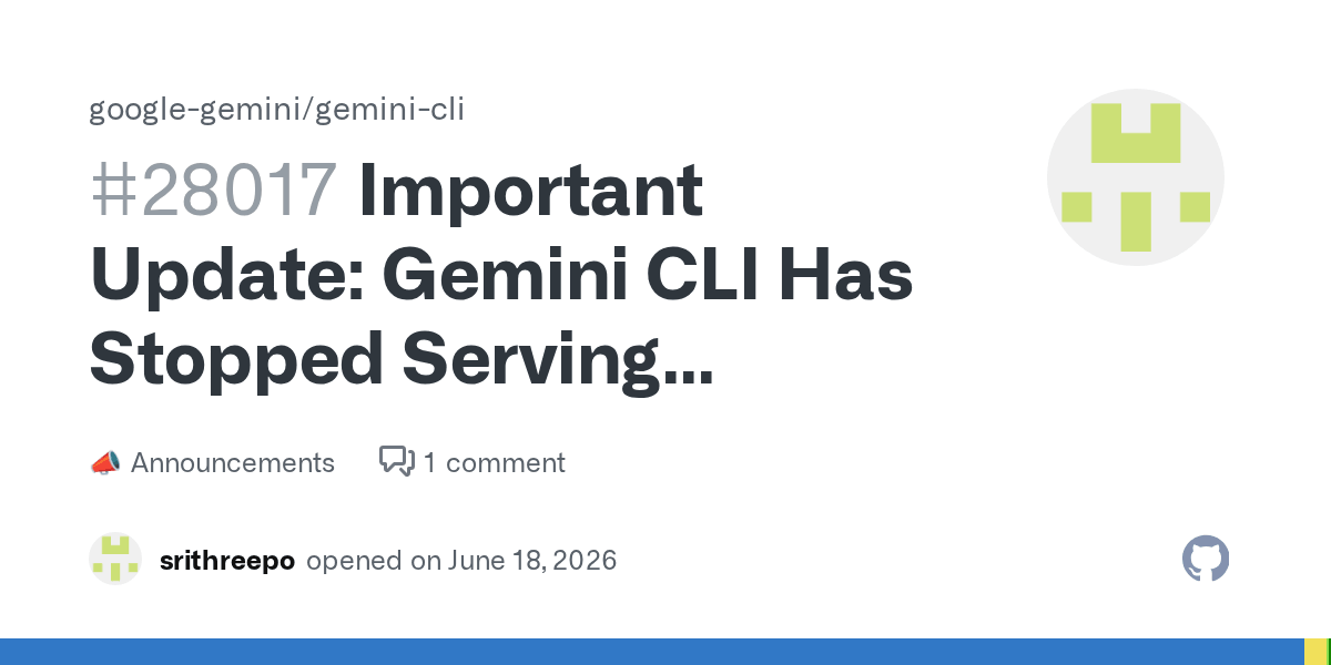 Google Kills 105K-Star Gemini CLI and Replaces It With Closed-Source Antigravity